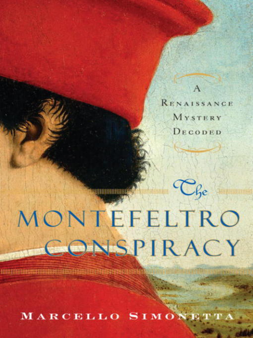 Title details for The Montefeltro Conspiracy by Marcello Simonetta - Available
